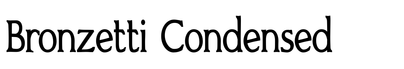 Bronzetti Condensed